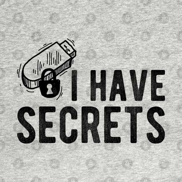 USB I Have Secrets by KC Happy Shop